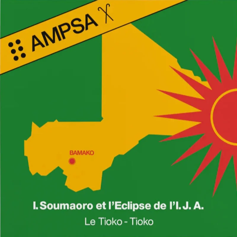 Idrissa Soumaoro Et L'Eclipse De L'Ija - Le Tioko - Tioko (Mr Bongo) (Arrives in 30 days)