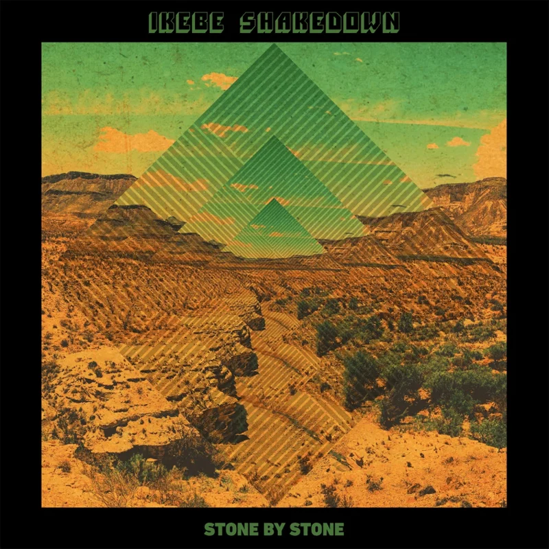 Ikebe Shakedown - Stone by Stone Vinyl LP
