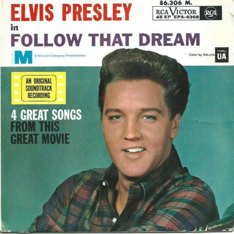 In "Follow That Dream"