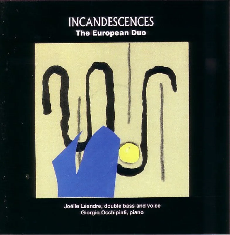 Incandescences (The European Duo)
