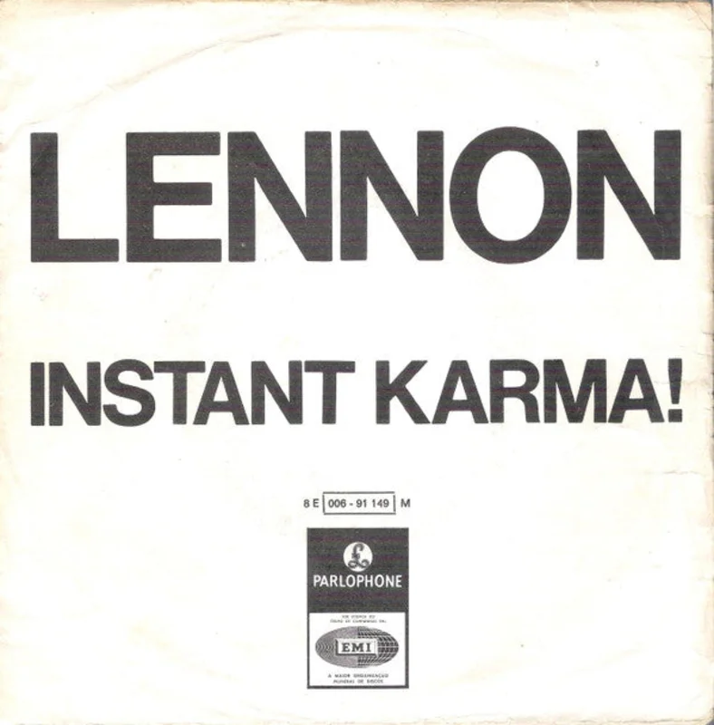 Instant Karma! / Who Has Seen The Wind?