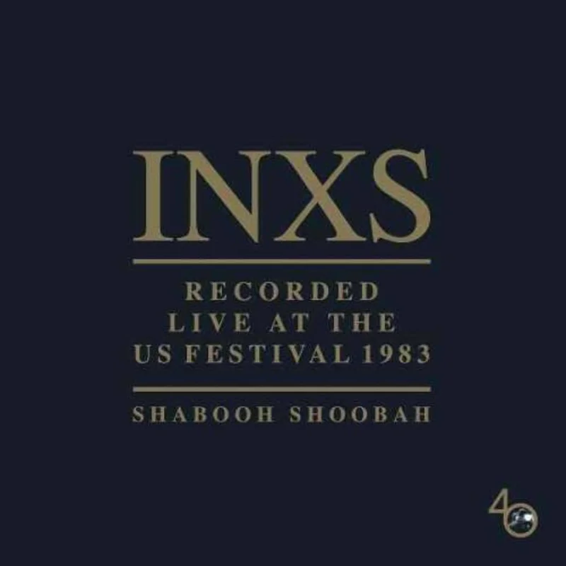 INXS - Shabooh Shoobah Recorded Live At The US Festival 1983 - Vinyl Record