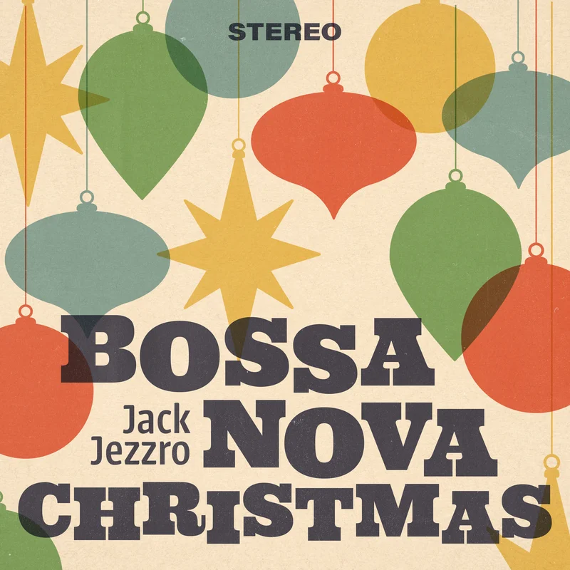 Jack Jezzro: Bossa Nova Christmas Vinyl