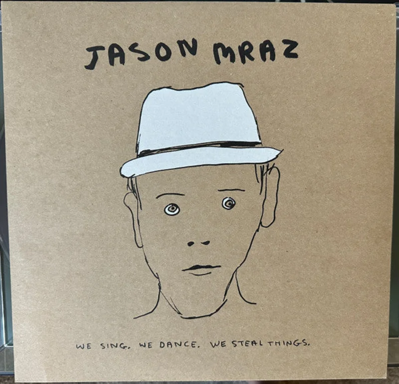 Jason Mraz  We Sing. We Dance. We Steal Things (Quick Ship)