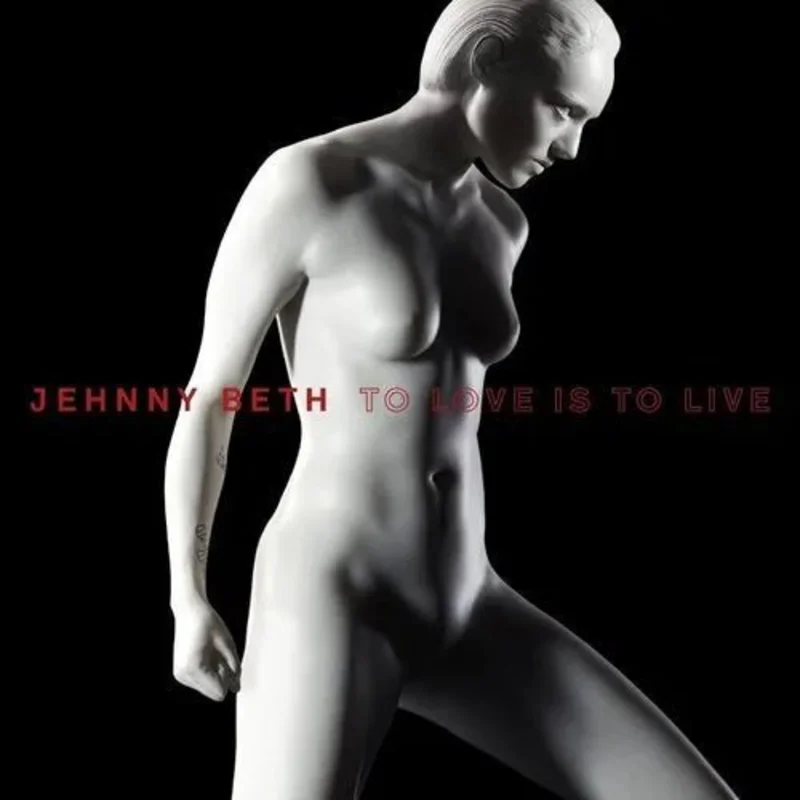 Jehnny Beth - To Love is to Live - Limited Edition Red Color Vinyl