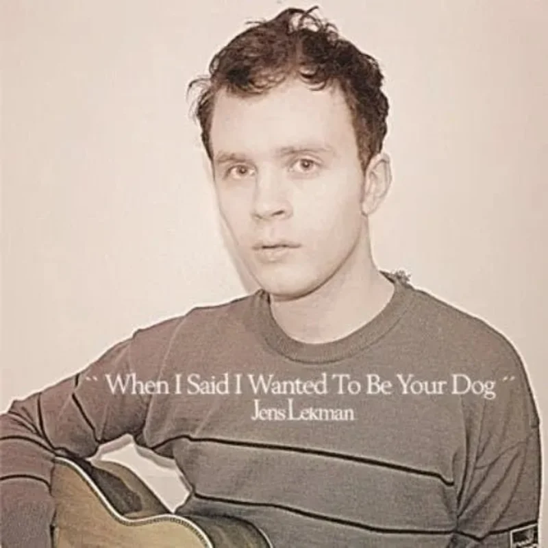 Jens Lekman - When I Said I Wanted To Be Your Dog - Vinyl Record