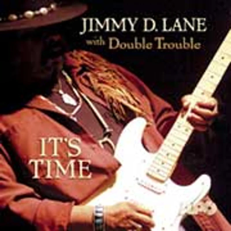 Jimmy D. Lane - It's Time (Analogue Pressing) (Arrives in 30 days)