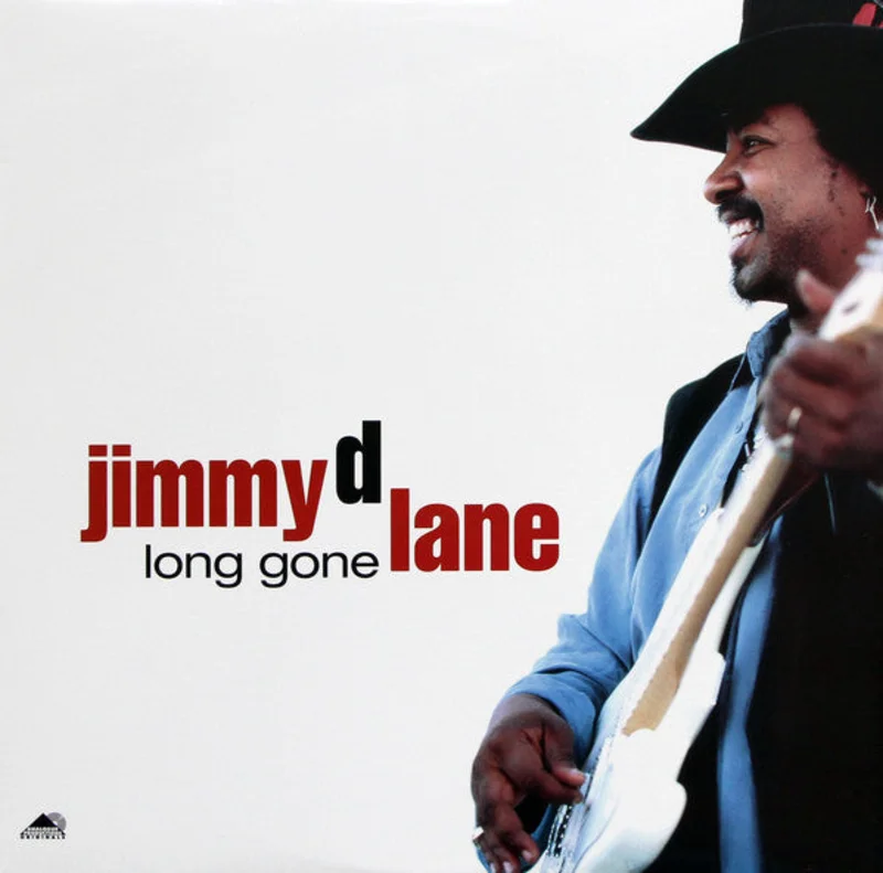 Jimmy D. Lane - Long Gone (Analogue Pressing) (Arrives in 30 days)
