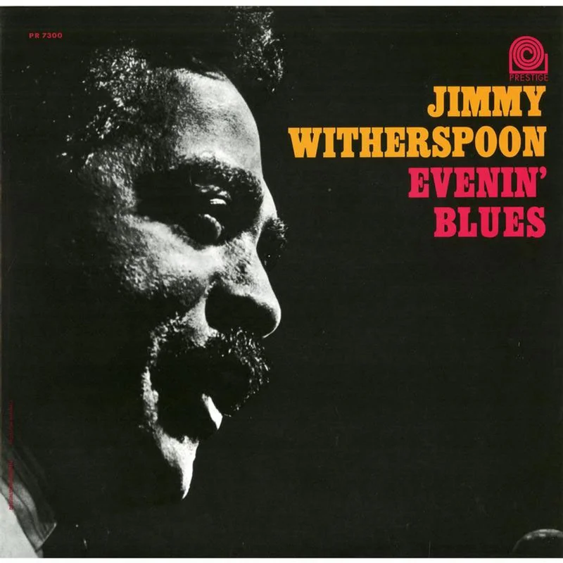 Jimmy Witherspoon - Evenin' Blues (Analogue Pressing) (Arrives in 30 days)
