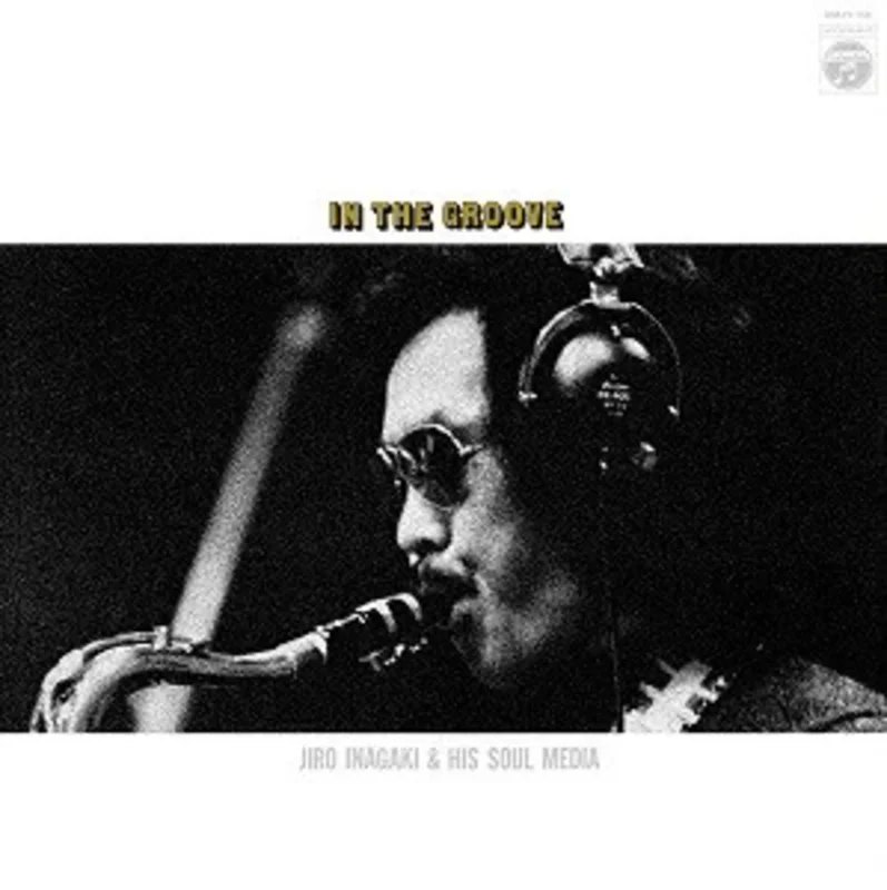 Jiro Inagaki and Soul Media - In the Groove (White Color) Vinyl LP