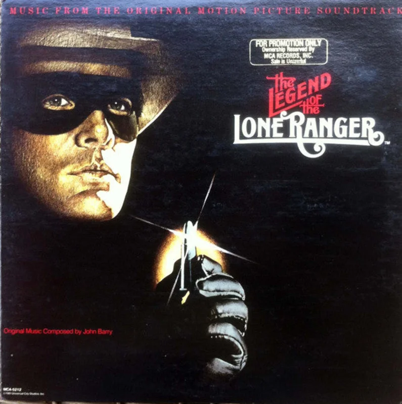 John Barry  The Legend Of The Lone Ranger (Music From The Original Motion Picture Soundtrack)