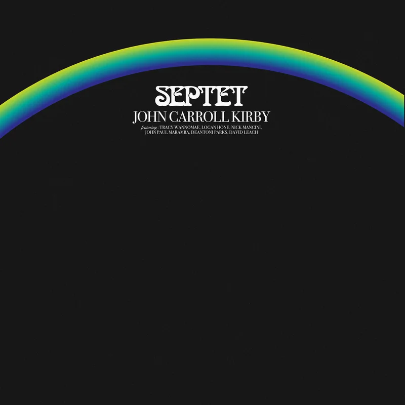 JOHN CARROLL KIRBY "Septet" 2LP
