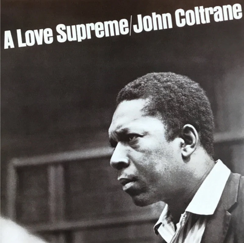 John Coltrane - A Love Supreme (Arrives in 4 days)