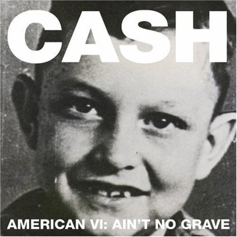 Johnny Cash - American Recordings 6/VI: Ain't No Grave Vinyl LP