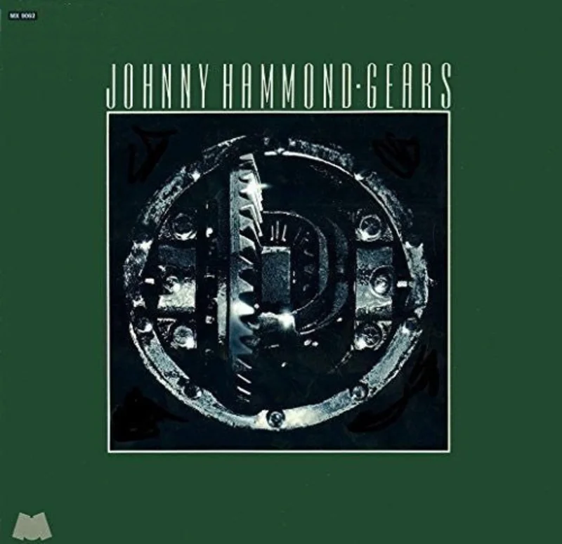 Johnny Hammond - Gears (UK Import) Vinyl LP