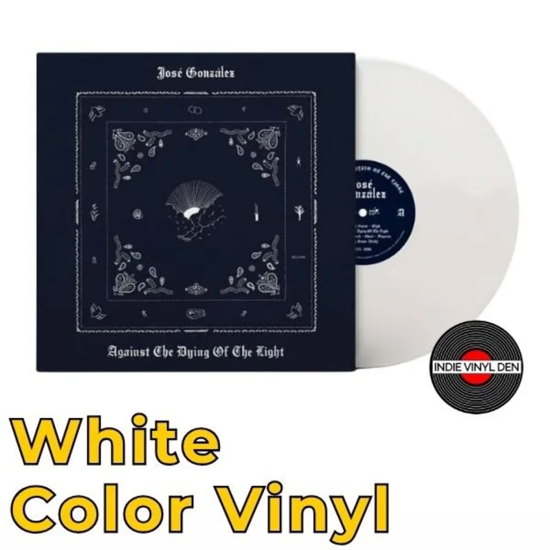 Jose Gonzalez - Against The Dying Of The Light - White Vinyl Record