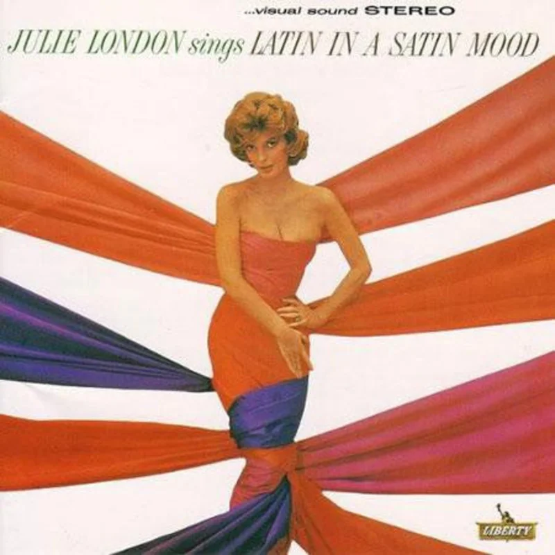 Julie London - Sings Latin in a Satin Mood (Analogue Pressing) (Quick Ship)