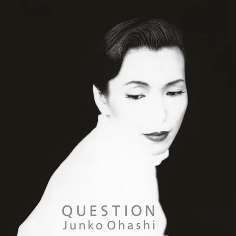 Junko Ohashi - Question Vinyl LP