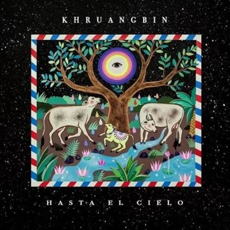 Khruangbin - Hasta El Cielo (Vinyl LP + 7")
