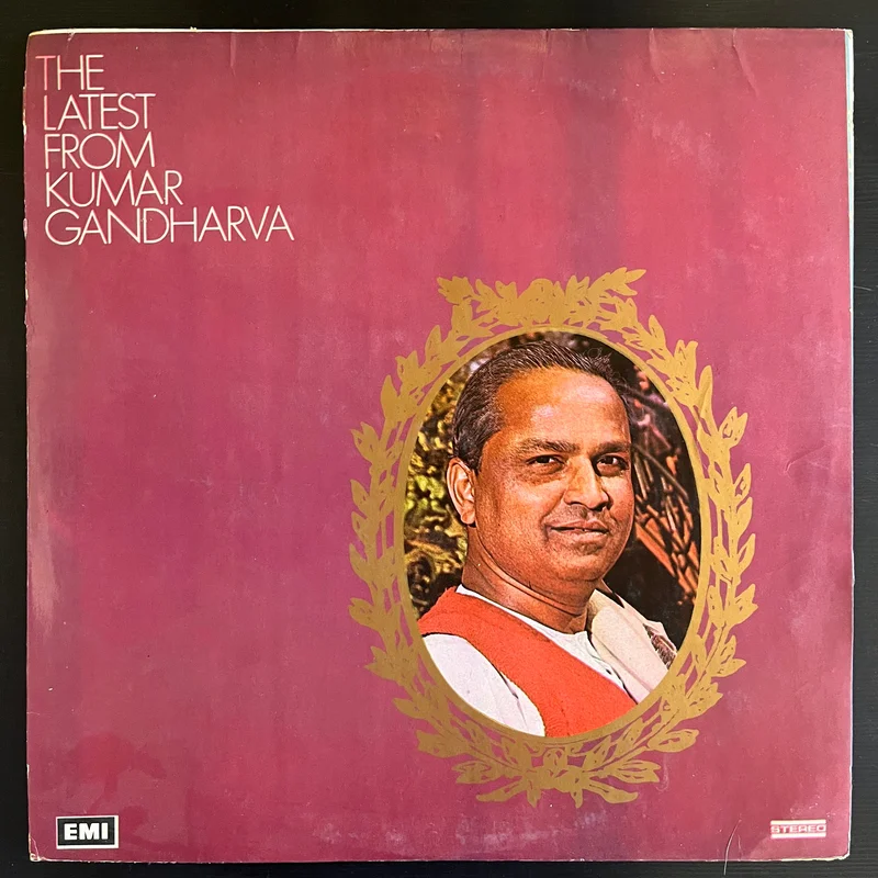 Kumar Gandharva - The Latest From Kumar Gandharva ( (Used Vinyl - VG) KG Marketplace