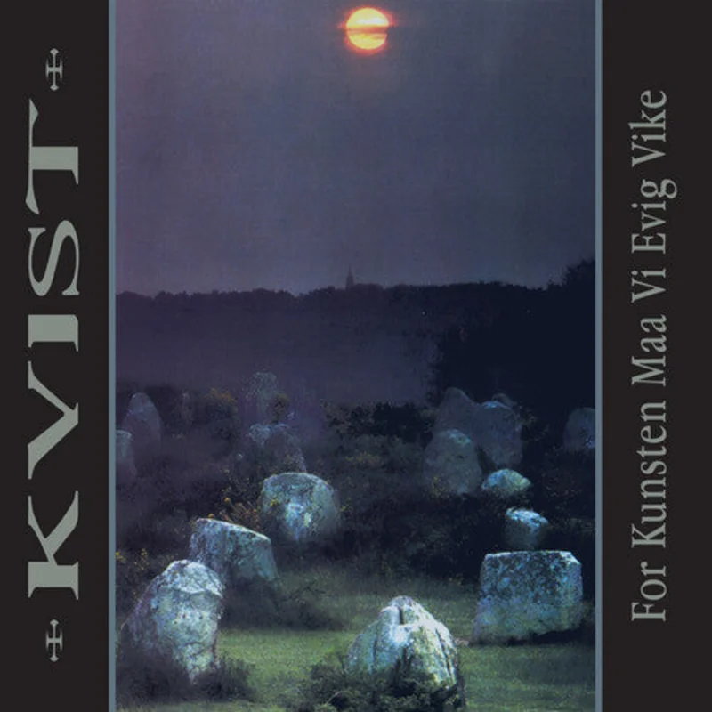 Kvist  For Kunsten Maa VI Evig Vike (Marble Vinyl, Anniversary Edition)