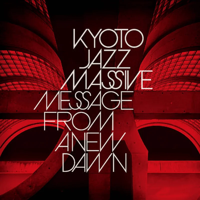 Kyoto Jazz Massive - Message from a New Dawn Vinyl LP