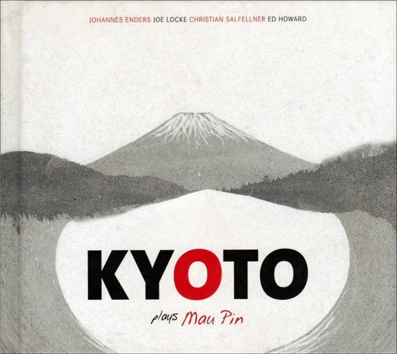 Kyoto (Plays) Mau Pin