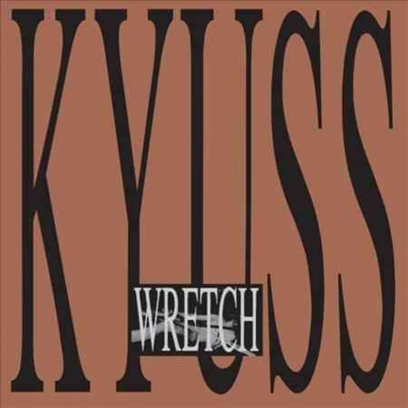 Kyuss Wretch (2 Lp's) - (M) (ONLINE ONLY!!)
