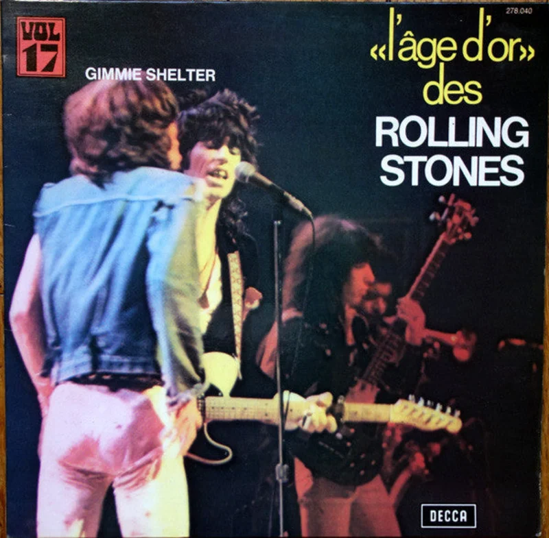 L'ge D'or Des Rolling Stones - Vol 17 - Gimmie Shelter