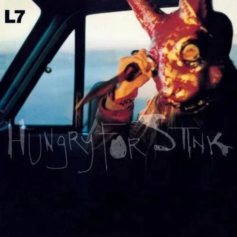 L7 - Hungry For Stink - Vinyl Record LP 180g Import