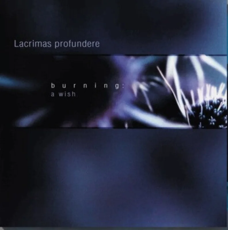 Lacrimas Profundere - Burning: A Wish (Clear/Blue/Black Vinyl) (Pre Order)