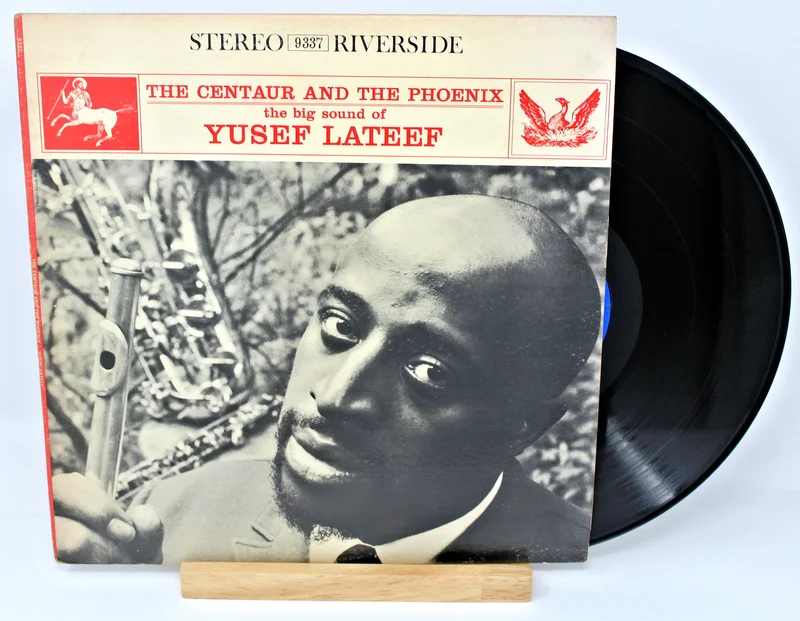 Lateef, Yusef - The Centaur and the Phoenix