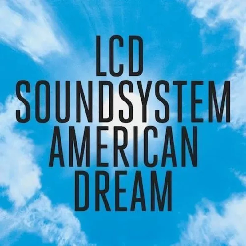 LCD Soundsystem - American Dream Vinyl Record [2LP 140g]