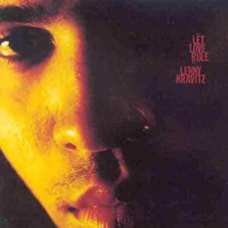 Lenny Kravitz - Let Love Rule (Arrives in 4 Days)