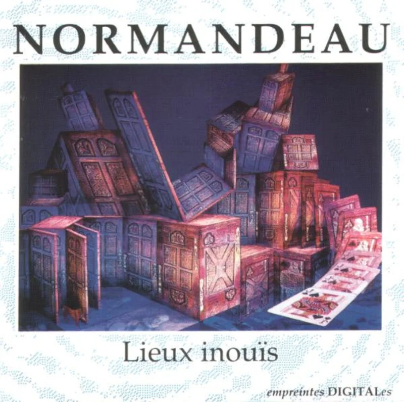 Lieux Inous = Unheard-of Places