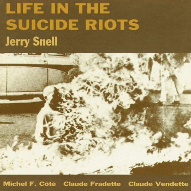 Life In The Suicide Riots