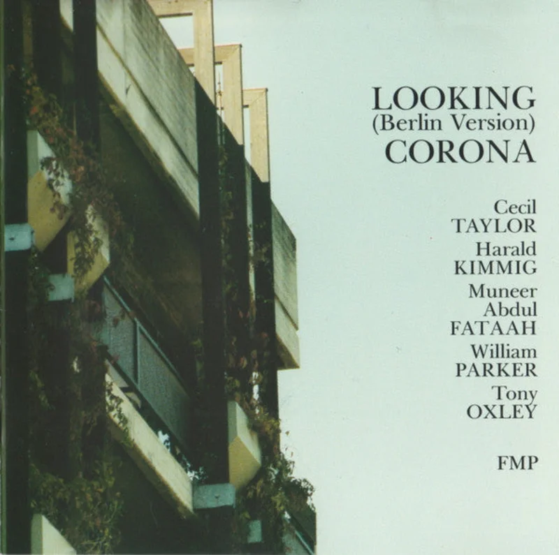 Looking (Berlin Version) Corona