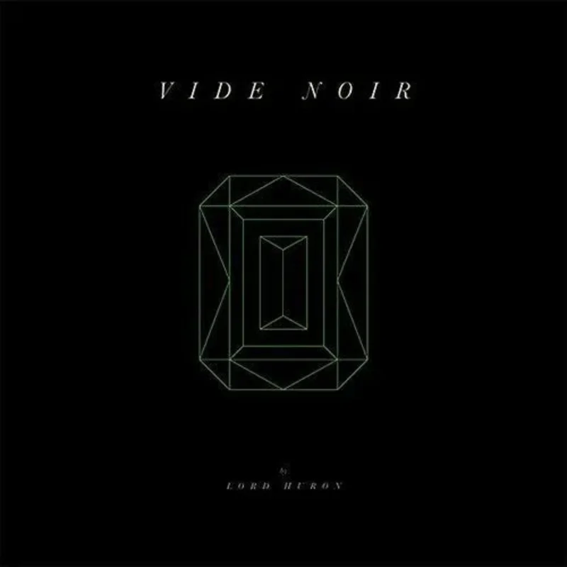 Lord Huron - Vide Noir - 2LP Vinyl Record *