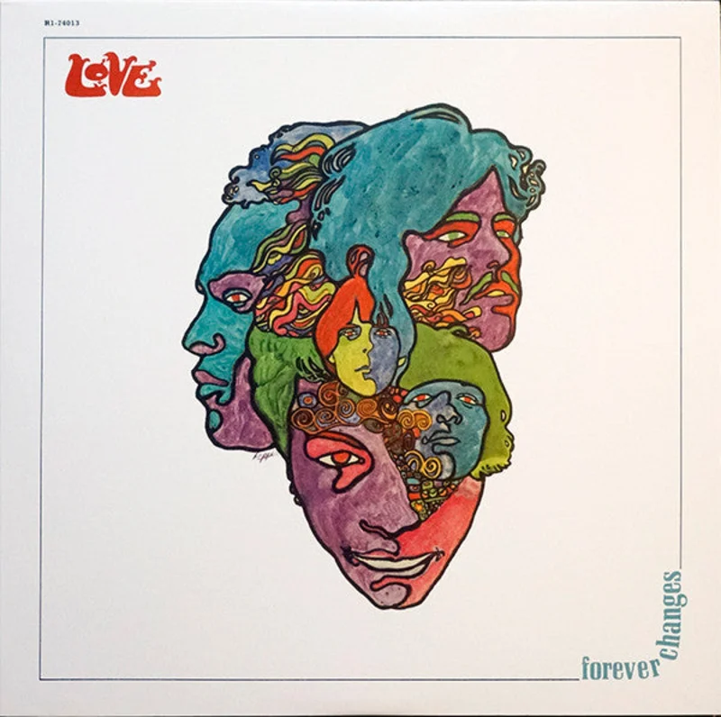 Love  Forever Changes  (Quick Ship)