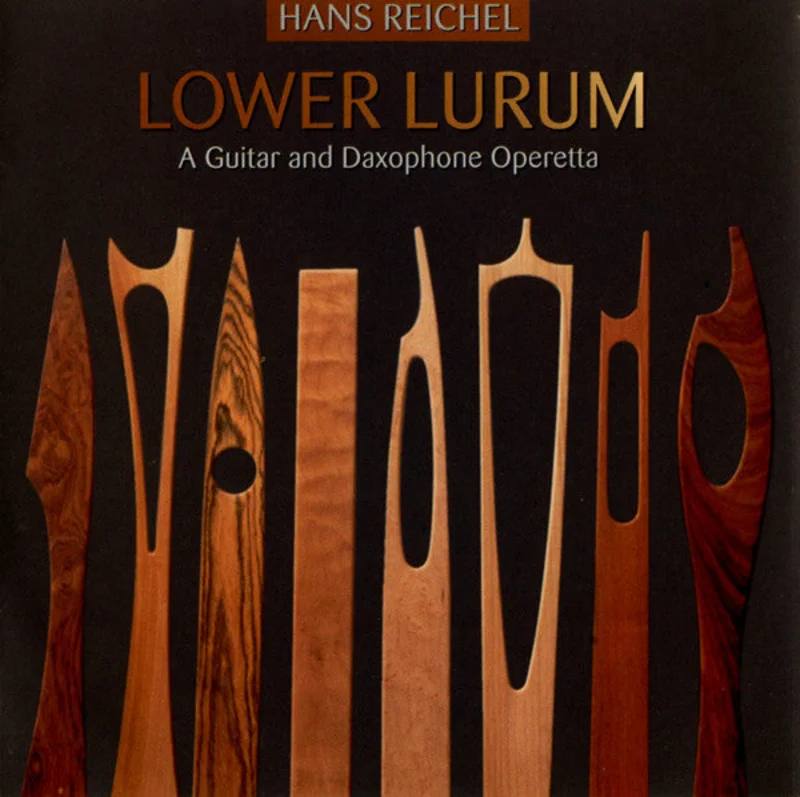 Lower Lurum (A Guitar And Daxophone Operetta)