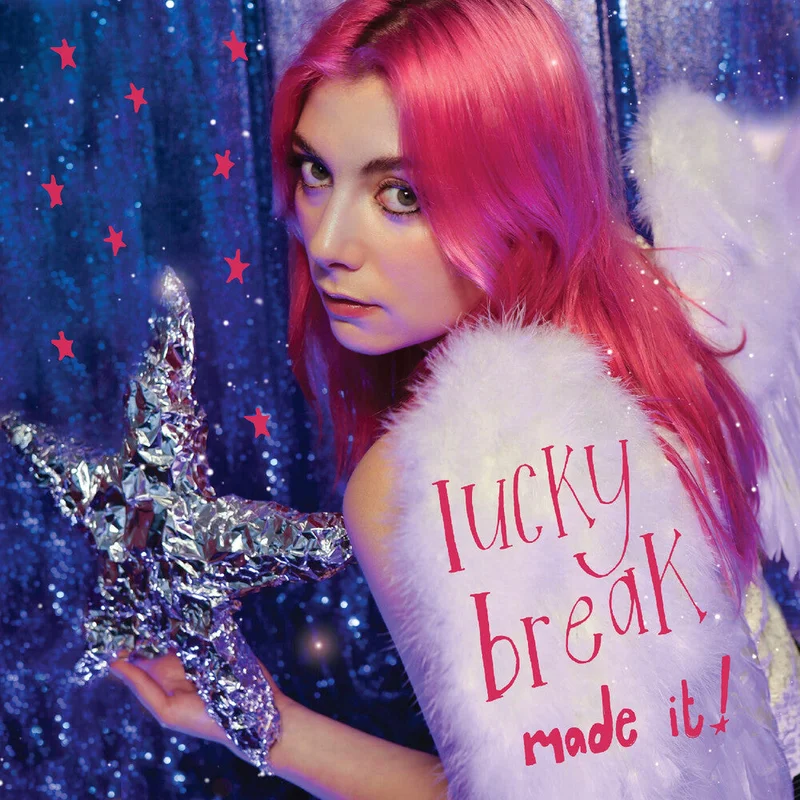 Lucky Break - Made It