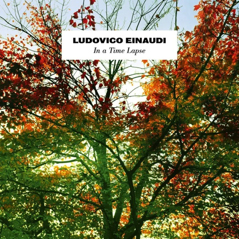 Ludovico Einaudi - In A Time Lapse (Arrives in 4 Days)
