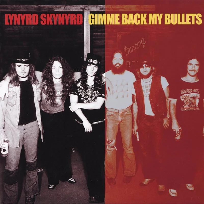 Lynyrd Skynyrd - Gimme Back My Bullets (Analogue Pressing) (Arrives in 30 days)