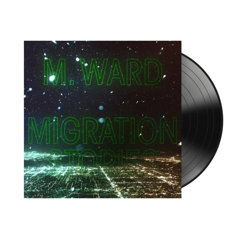M. Ward - Migration Stories