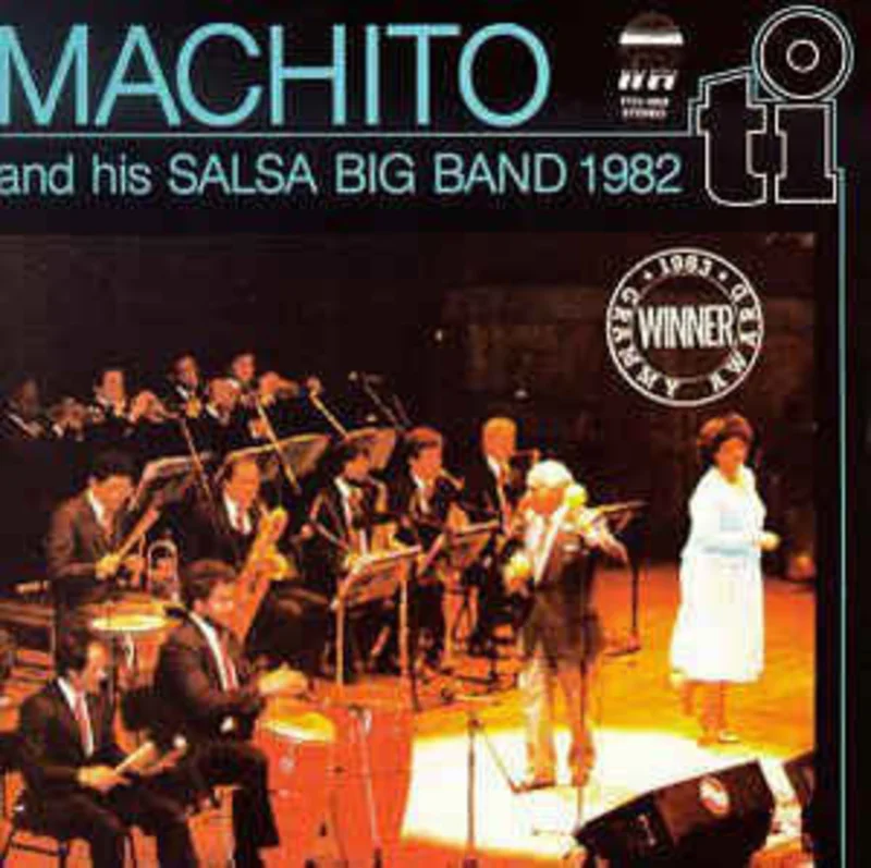 Machito And His Salsa Big Band 1982