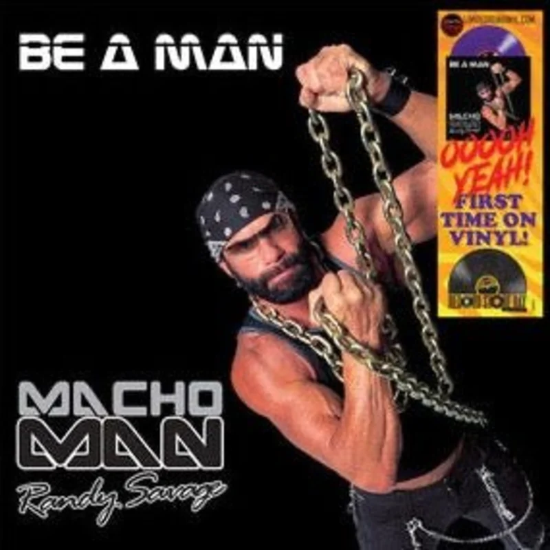 Macho Man Randy Savage - Be A Man (Remastered/Purple Vinyl) (RSD) Vinyl Lp