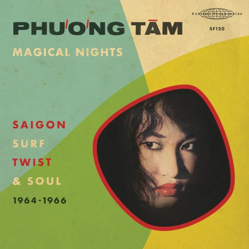 Magical Nights  Saigon Surf, Twist & Soul (1964-1966)