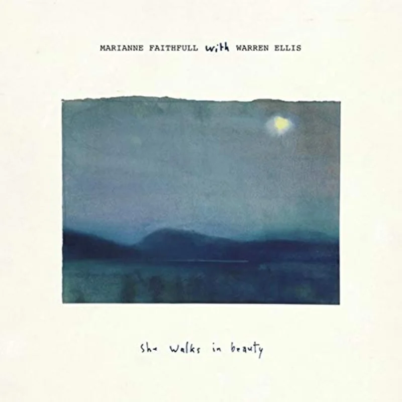 Marianne Faithfull She Walks in Beauty (with Warren Ellis) - (M) (ONLINE ONLY!!)