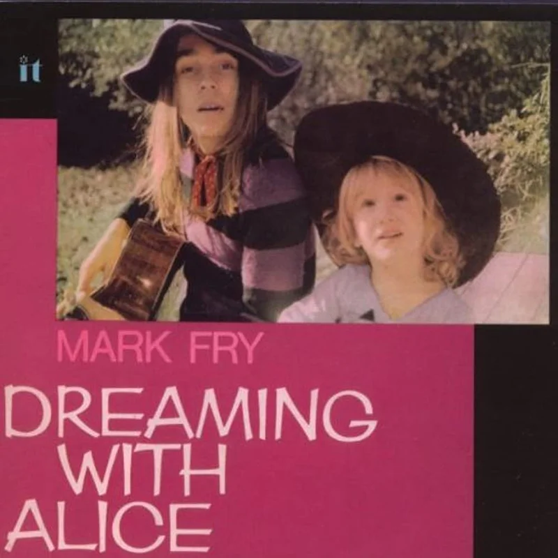 Mark Fry - Dreaming With Alice Vinyl LP
