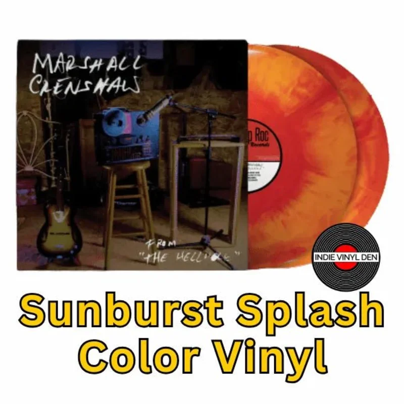Marshall Crenshaw - From The Hellhole - Sunburst Splash Color Vinyl Record